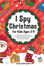 I Spy Christmas Book for Kids Ages 2-5 af Little Llama Press