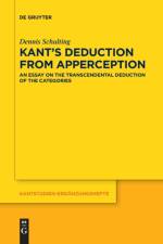 Kant’s Deduction From Apperception af Dennis Schulting