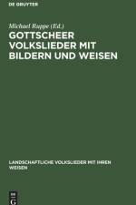 Gottscheer Volkslieder mit Bildern und Weisen