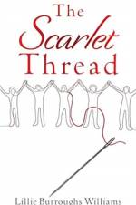 Scarlet Thread af Lillie Burroughs Williams