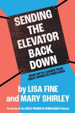 Sending the Elevator Back Down af Lisa Fine