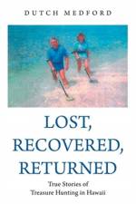 Lost, Recovered, Returned af Dutch Medford