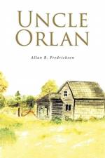 Uncle Orlan af Allan B Fredrickson