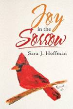 Joy in the Sorrow af Sara J Hoffman