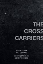 Cross Carriers af Will Gerhard