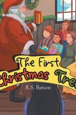 First Christmas Tree af R S Batson