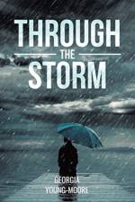 Through the Storm af Georgia Young-Moore