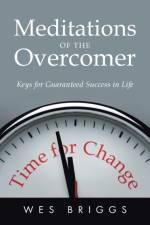 Meditations of the Overcomer af Wes Briggs