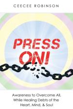 Press On! af CeeCee Robinson