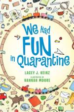 We Had Fun in Quarantine af Lacey J Heinz