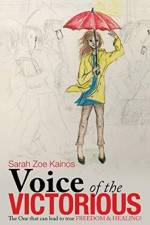 Voice of the Victorious af Sarah Zoe Kainos