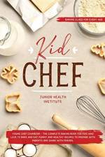 Kid Chef af Junior Health Institute
