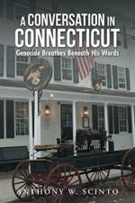 A Conversation in Connecticut af Anthony W Scinto