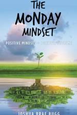 Monday Mindset af Joshua Brae Bugg