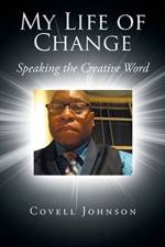 My Life of Change af Covell Johnson