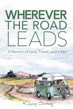 Wherever the Road Leads af K Lang-Slattery
