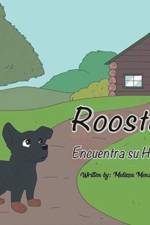 Rooster Encuentra su Hogar