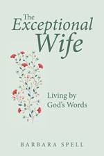 Exceptional Wife af Barbara Spell