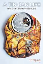 A Tin Can Life af D Nobody
