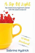 A Sip Of Light af Sabrina Hydrick