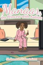 Manaar, the Princess with Autism af Mohamed Ali Bouraima