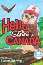 Hello from Sammi in Canada af Suzanne Mirviss