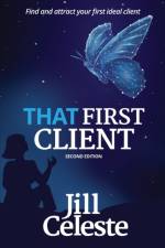 That First Client af Jill Celeste