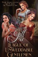 League of Unweddable Gentlemen af Tamara Gill
