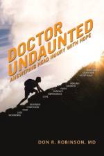 Doctor Undaunted af Don R Robinson