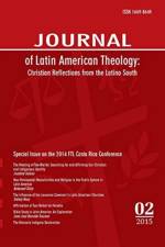 Journal of Latin American Theology, Volume 10, Number 2