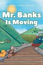 Mr. Banks is Moving af Donna Gorsick