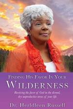 Finding His Favor In Your Wilderness af Dr Herldleen Russell