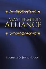 Mastermind Alliance af Michelle D Jewel Hodges