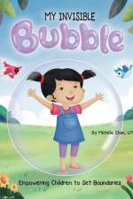 MY INVISIBLE Bubble