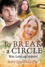 To Break a Circle af Betty Qualls Griffin