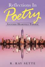 Reflections in Poetry af R Ray Sette