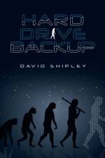 Hard Drive Back-Up af David Shipley