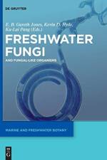Freshwater Fungi