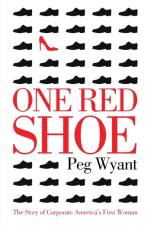 One Red Shoe af Peg Wyant