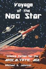 Voyage of the Neo Star af Michael G Johnson