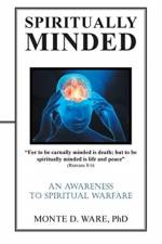 Spiritually Minded af PhD Ware