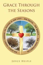 Grace Through the Seasons af Joyce Heiple