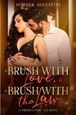 Brush with Love, A Brush with the Law af Summer Augustine