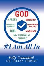 #I Am All In af Dr Evelyn Thomas