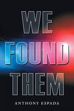We Found Them af Anthony Espada