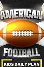 American Football Kids Daily Plan af Mili Publisher Journals