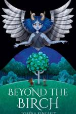 Beyond the Birch af Torina Kingsley