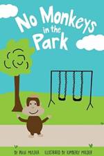 No Monkeys in the Park af Paige Mulder