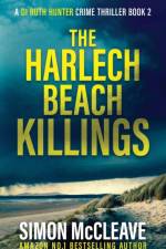The Harlech Beach Killings af Simon McCleave