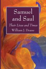Samuel and Saul af William J Deane